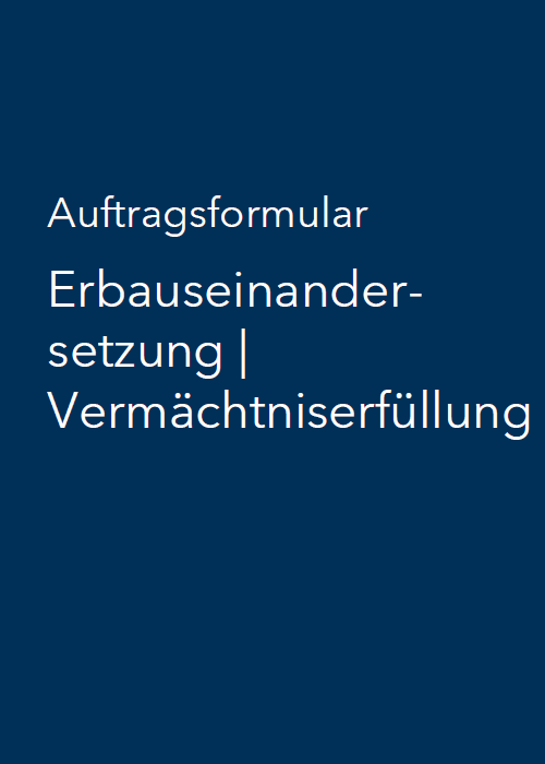 Erbauseinandersetzung | Vermächtniserfüllung