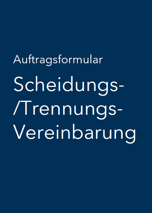 Scheidungs-/Trennungsvereinbarung