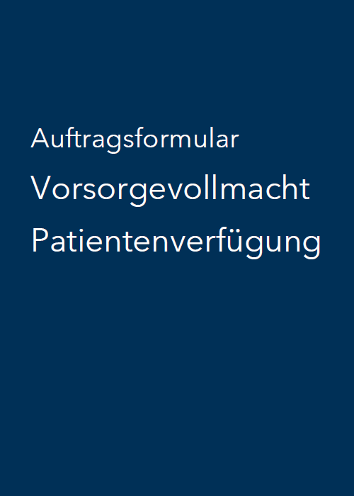 Vorsorgevollmacht Patientenverfügung